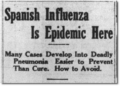 Newspaper clipping re Spanish Influenza of 1918 says easier to prevent than cure Arizona Daily Star