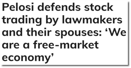 The Nancy-Pelosi idea of a free market economy (15 Dec 2021)