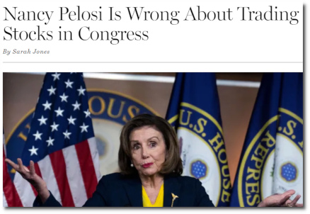 Nancy Pelosi Is Wrong About Lawmakers in Congress Trading Stocks by Sarah Jones Intelligencer (15 Dec 2021)