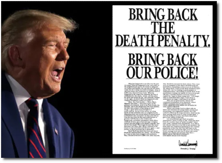 Trump placed full-page ads in 4 NYC newspapers in 1989 calling for the death penalty for the Central Park Five.
